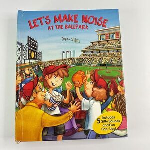 2/$6 Let’s Make Noise at the Ballpark book-Pop Ups and Sound (Hardcover)